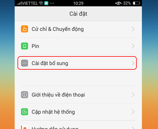 Bước 1: Đầu tiên bạn vào Cài đặt > Cài đặt bổ sung.