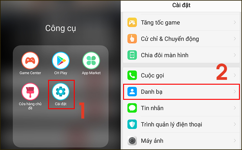 Vào Cài đặt > Chọn Danh bạ