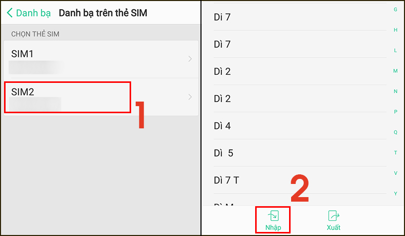 Chọn nhập để nhập danh bạ từ điện thoại vào SIM