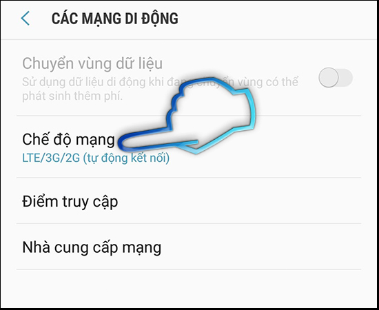 - Bước 4: Chọn chế độ mạng.