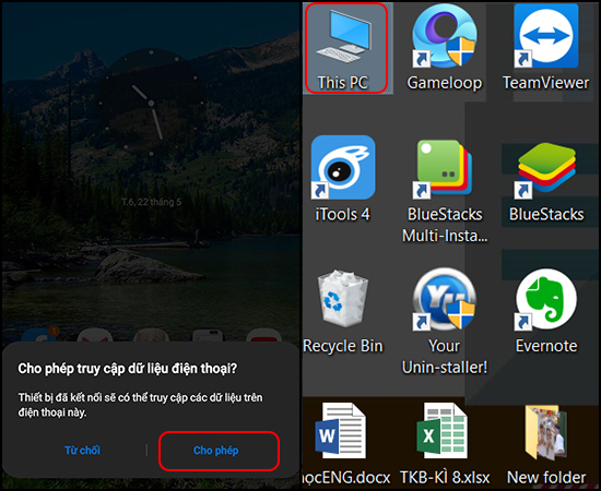 Cho phép truy cập dữ liệu điện thoại > Vào This PC trên máy tính