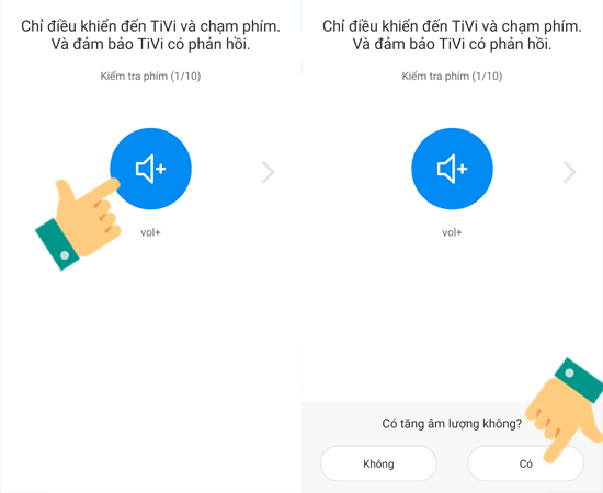 Bước 6:Chọn vào biểu tượng âm lượng > chọn Có để xác nhận kết nối.