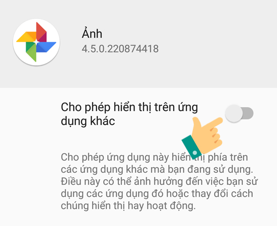 Bước 5: Cuối cùng, tắt Cho phép hiển thị trên ứng dụng khác để khắc phục trình trạng lớp phủ màn hình.