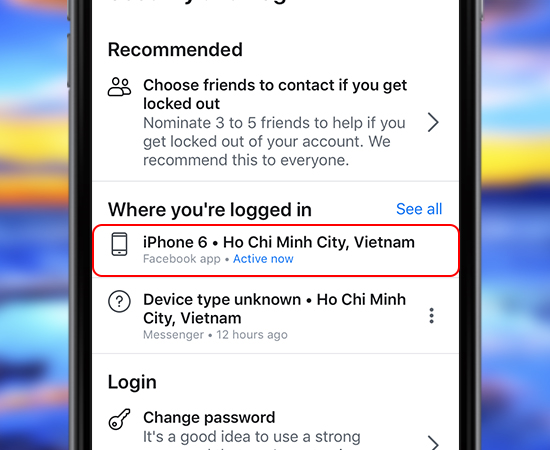 Tìm đến mục where you're logged in?