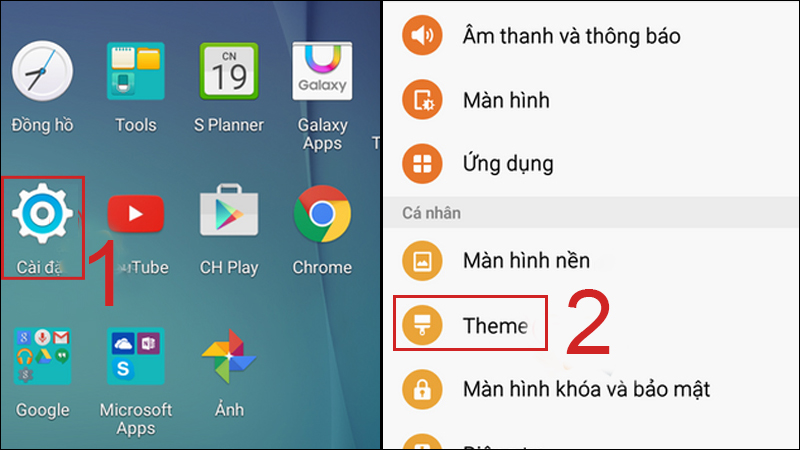 Vào Cài đặt, chọn vào mục Theme