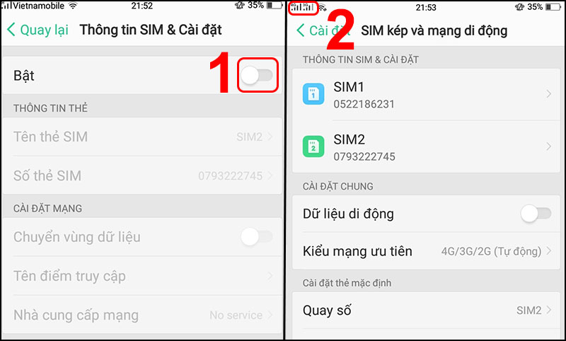 Tương tự SIM 1, gạt thanh trạng thái sang phải để bật SIM 2