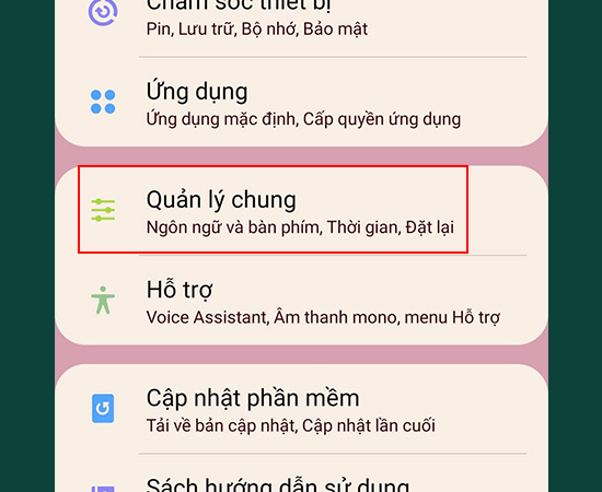 Bước 1: Vào Cài đặt > Chọn Quản lý chung.