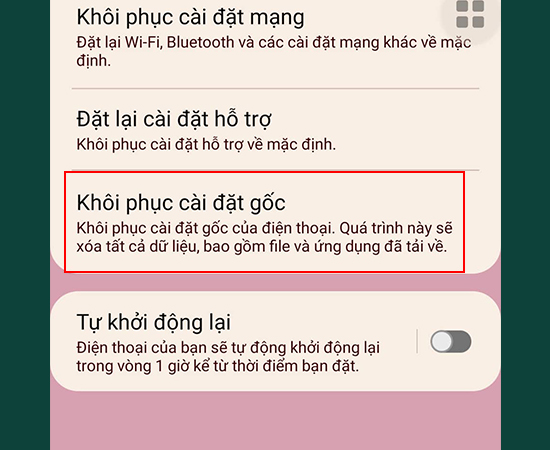 Bước 3: Chọn vào mục Khôi phục cài đặt gốc.